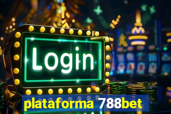 plataforma 788bet